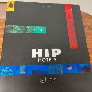 2005 Thames and Hudson HIP Hotels Book (352 pp)